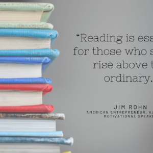 Reading is essential for those who seek to rise above the ordinary