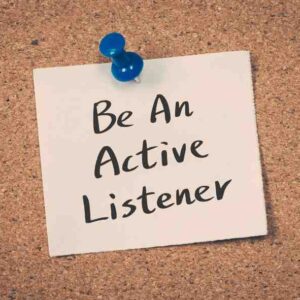 Strategies to make you a better listener